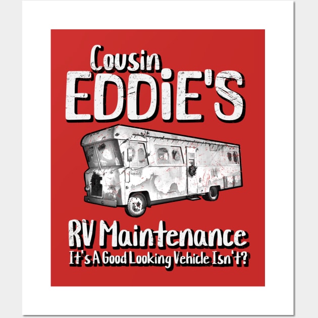 Cousin-Eddie's-RV-Rentals Wall Art by OnimakoArt